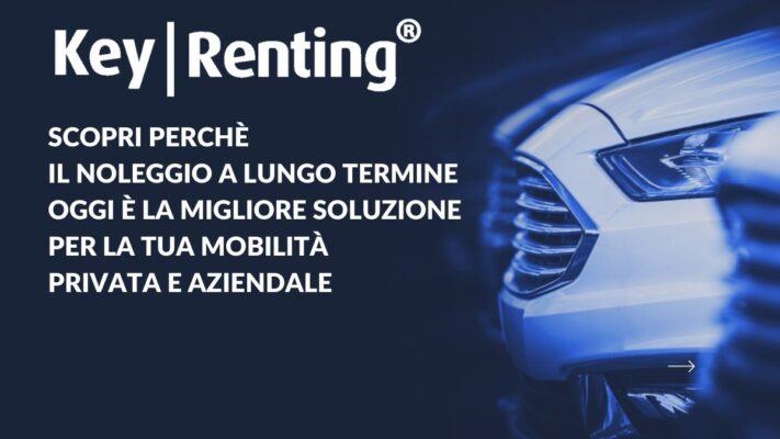 Noleggio a Lungo Termine conviene! Oggi più che mai, ecco perché
